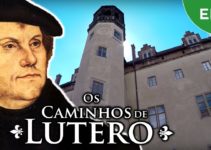 As 95  teses de Lutero  – Os caminhos de Lutero – Ep.2