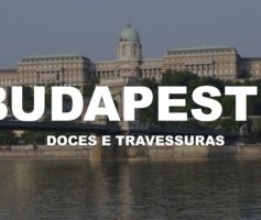 Conheça Budapeste | Hungria – Ep. 3