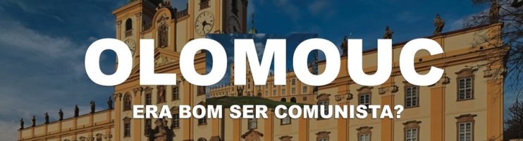 Olomouc Ep. 4 | República Tcheca – Ser comunista era bom?